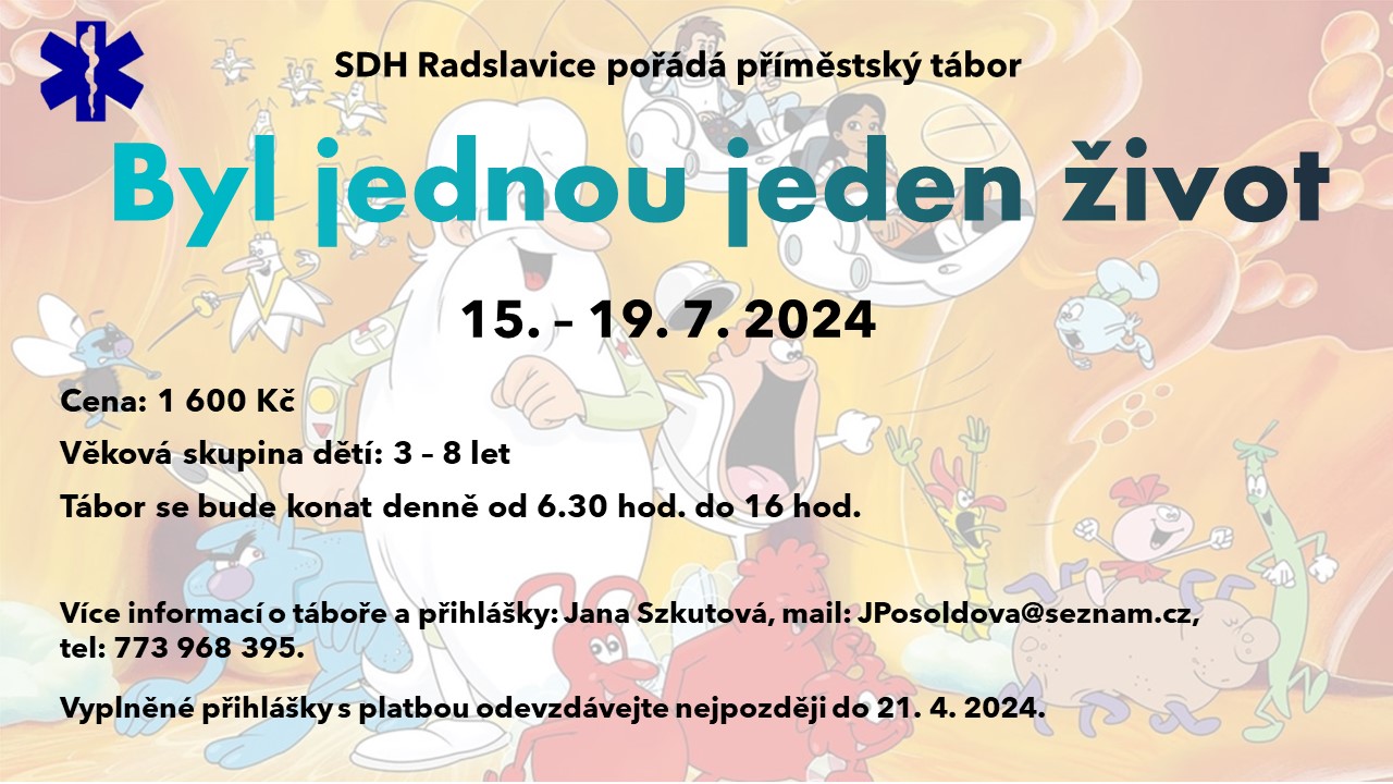 Příměstský tábor – Byl jednou jeden život