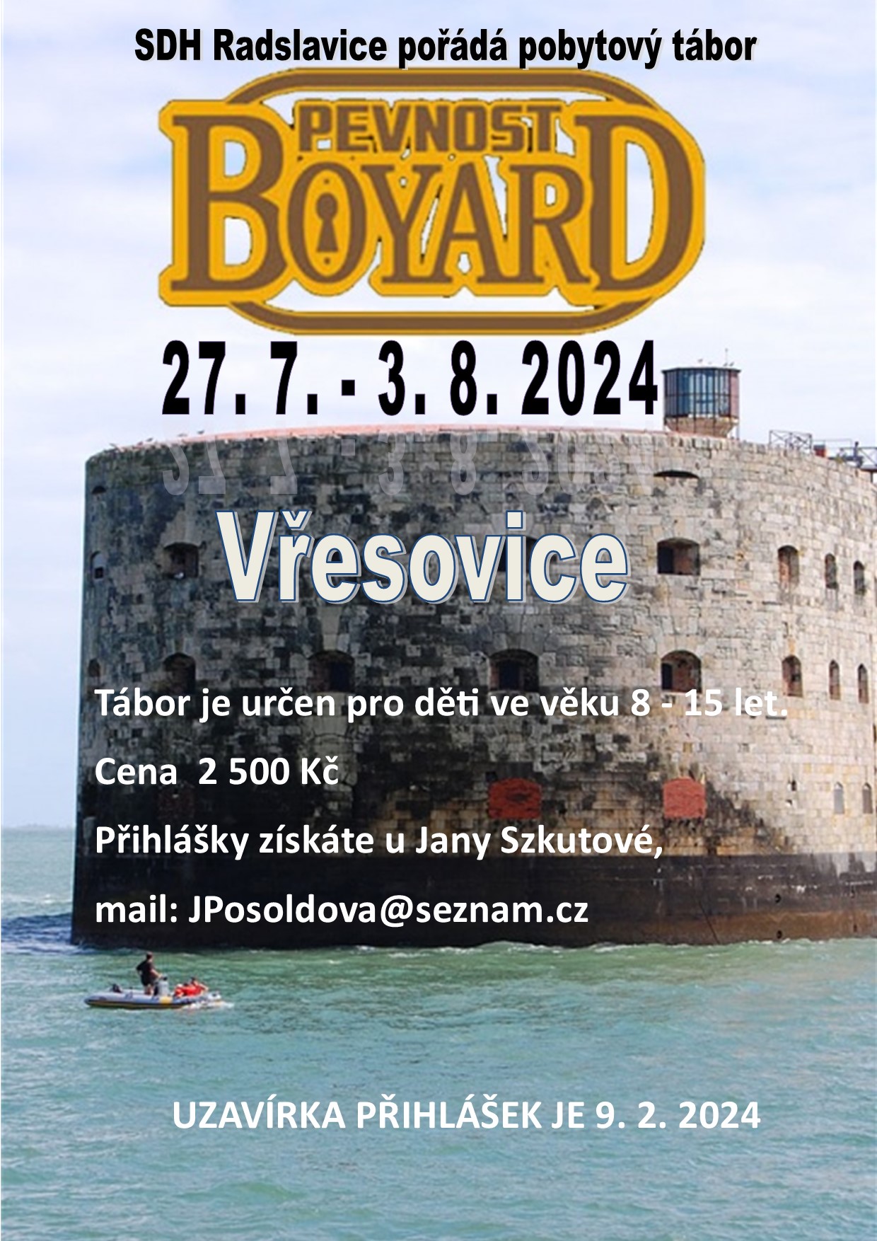 Pobytový tábor – Pevnost Boyard